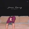 Wyatt Boyer - Dream Chasing (feat. Crazy D. O.) - Single