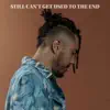 Justin Kawika Young - Still Can't Get Used to the End - Single